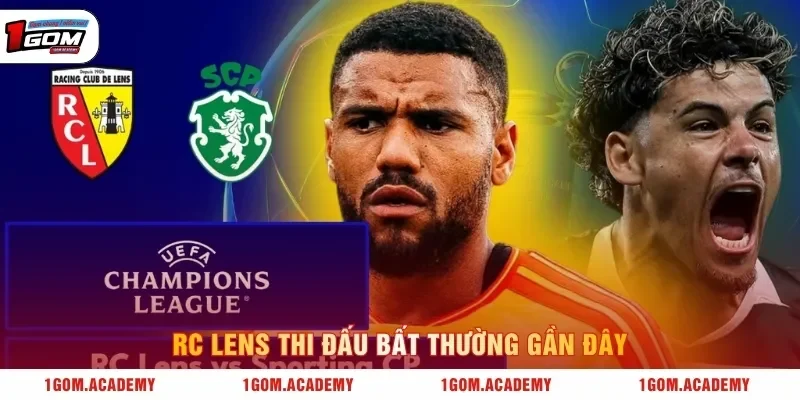 RC Lens thi đấu bất thường gần đây